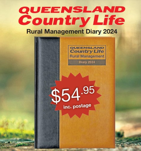 Queensland Country Life 2024 Rural Management Diary