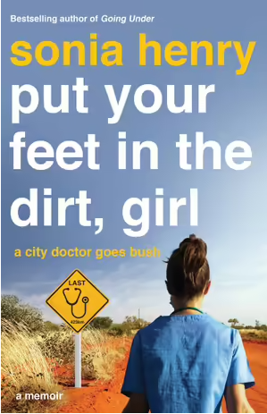 Put Your Feet in the Dirt, Girl