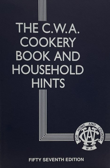The CWA Cookery Book and Household Hints