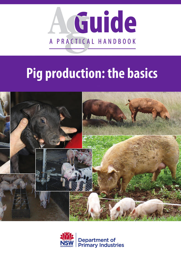 AgGuide - Pig Production: The Basics