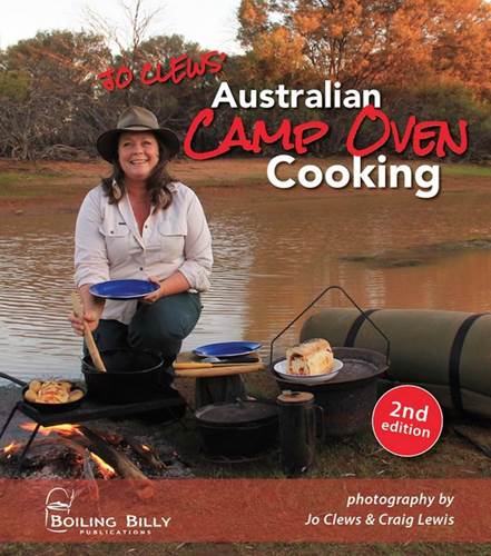Australian Camp Oven Cooking - Second Edition