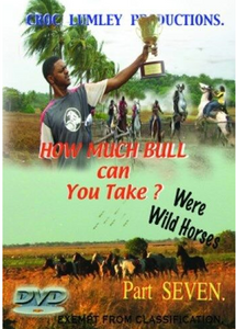 How Much Bull Can You Take? Part Seven (DVD)