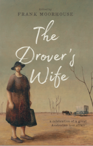 The Drover's Wife a celebration of a great Australian love affair